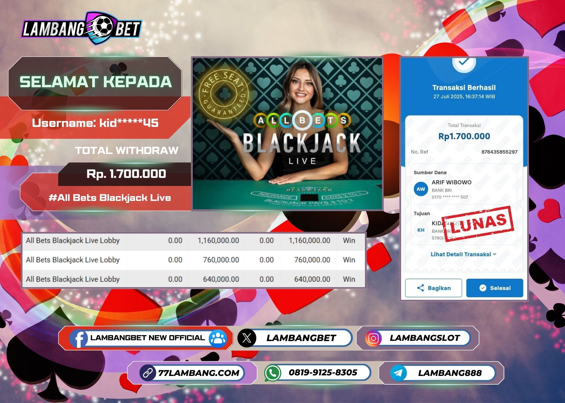 LAMBANGBET [27 JULY 2025] JACKPOT LIVE CASINO Blackjack "Rp1.700.000" LUNAS